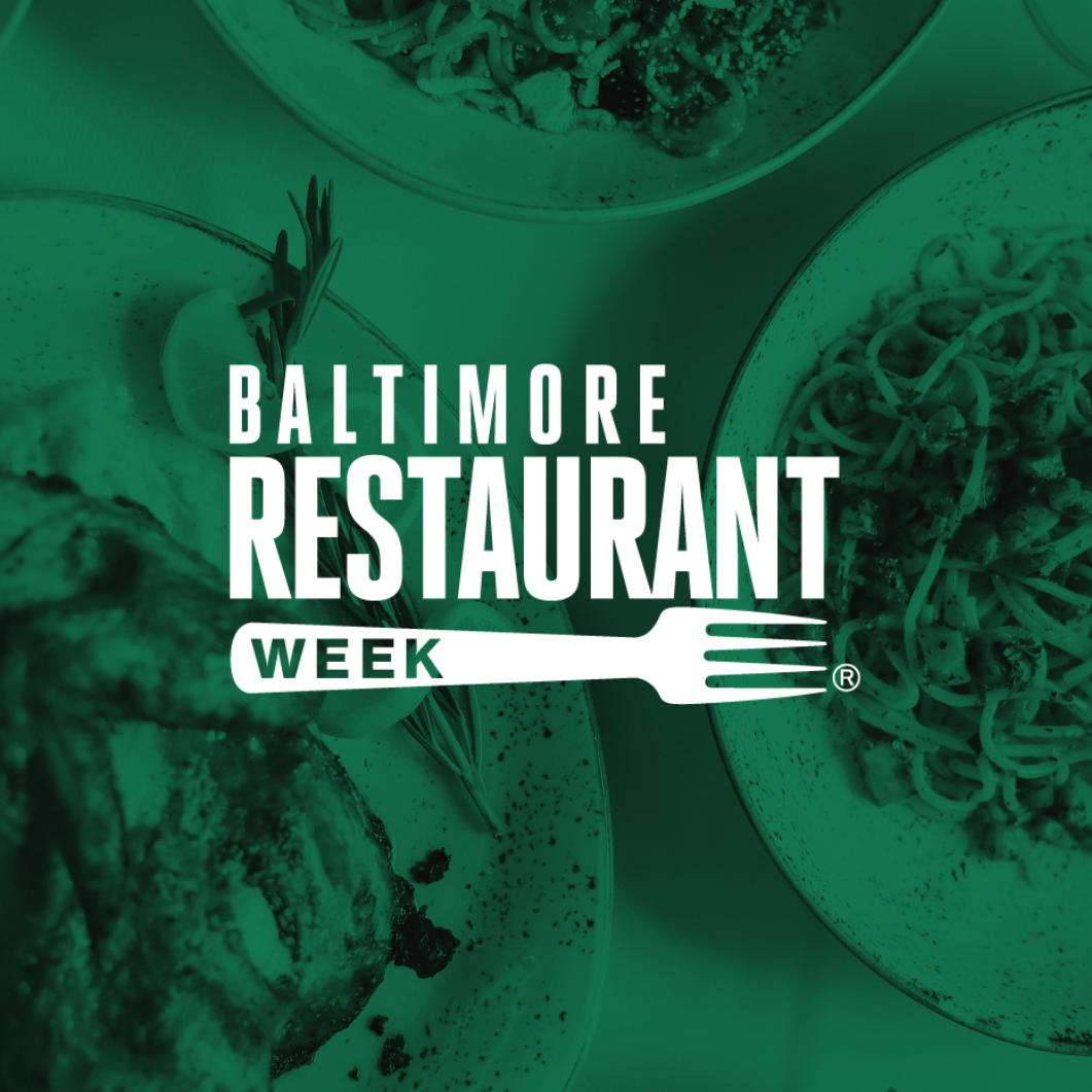 Baltimore Restaurant Week Downtown Partnership of Baltimore