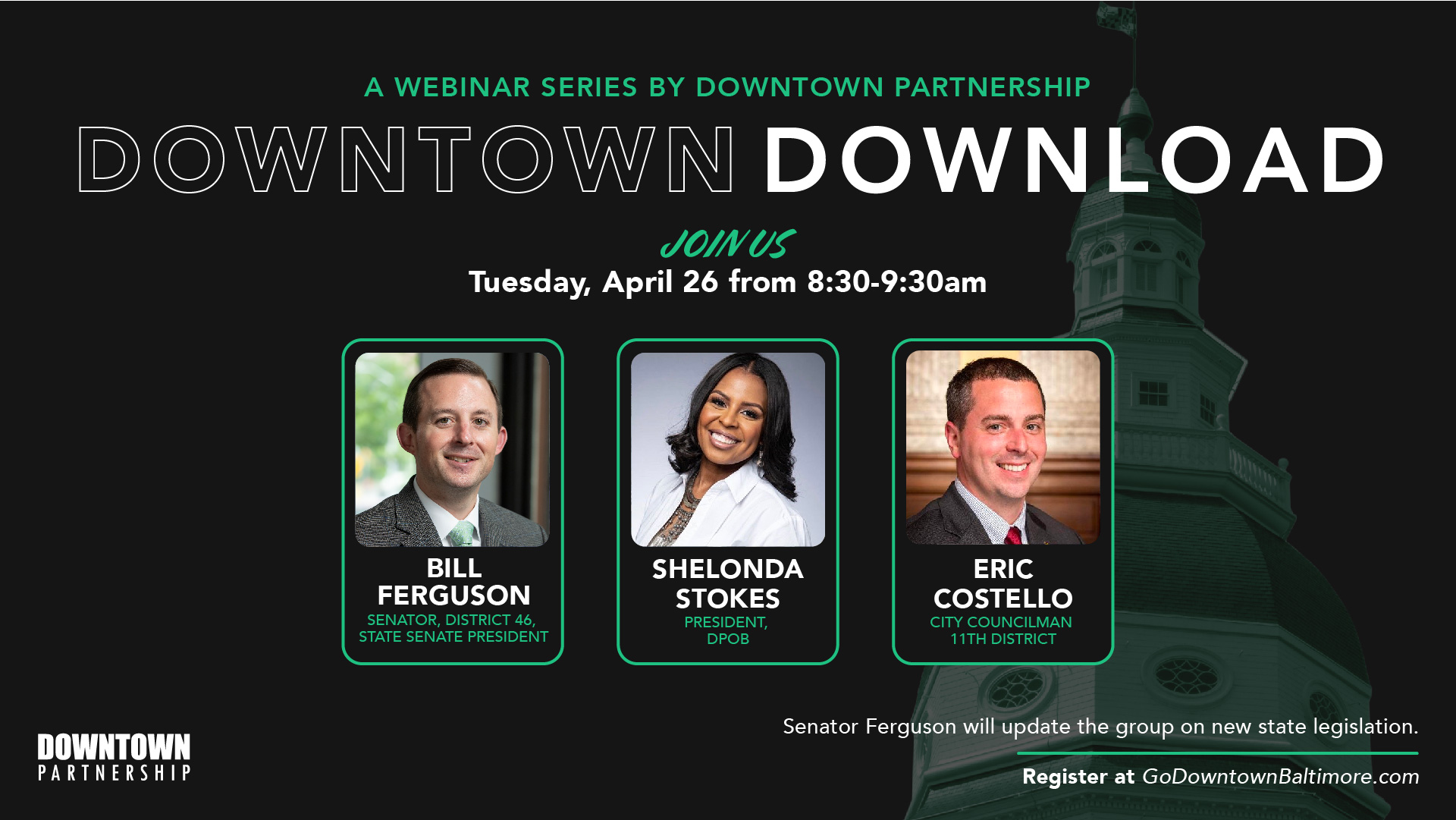 Downtown Download webinar with Senate President Ferguson on April 26, 2022.