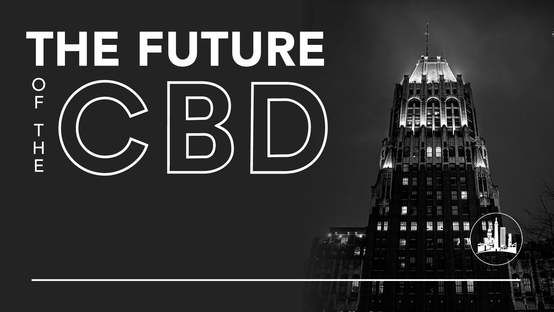 The Future of the CBD News Heading featuring Skyscraper
