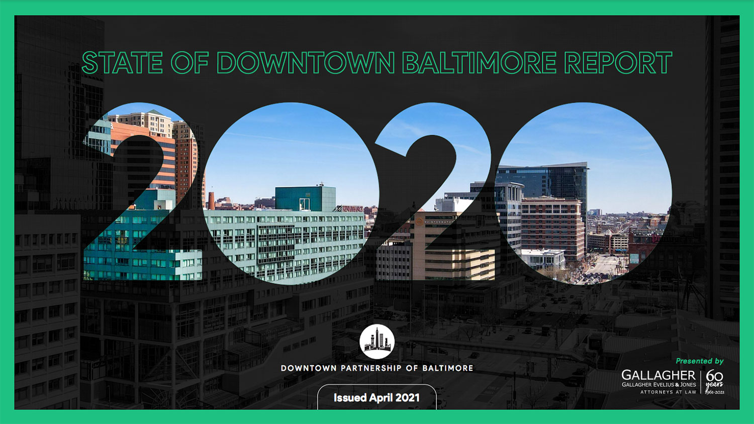 2020 State of Downtown Baltimore report cover featuring drone shot of Downtown Baltimore skyline.
